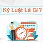 Kỷ Luật Là Gì Gdcd