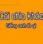 Ổ Khóa Đọc Tiếng Anh Là Gì